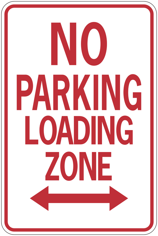 Road sign sticker with red border, NO PARKING LOADING ZONE text and arrows