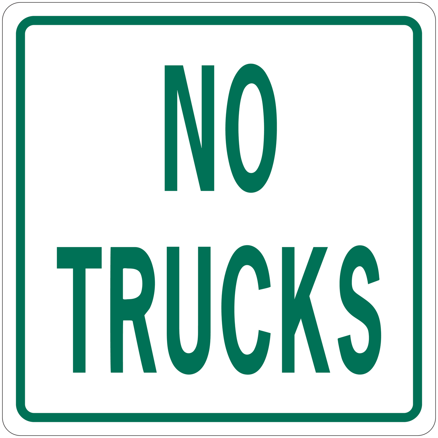 Road sign sticker with teal border and bold text: “NO TRUCKS”