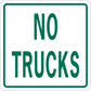 Road sign sticker with teal border and bold text: “NO TRUCKS”