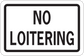 No loitering road sign sticker with black border and bold text