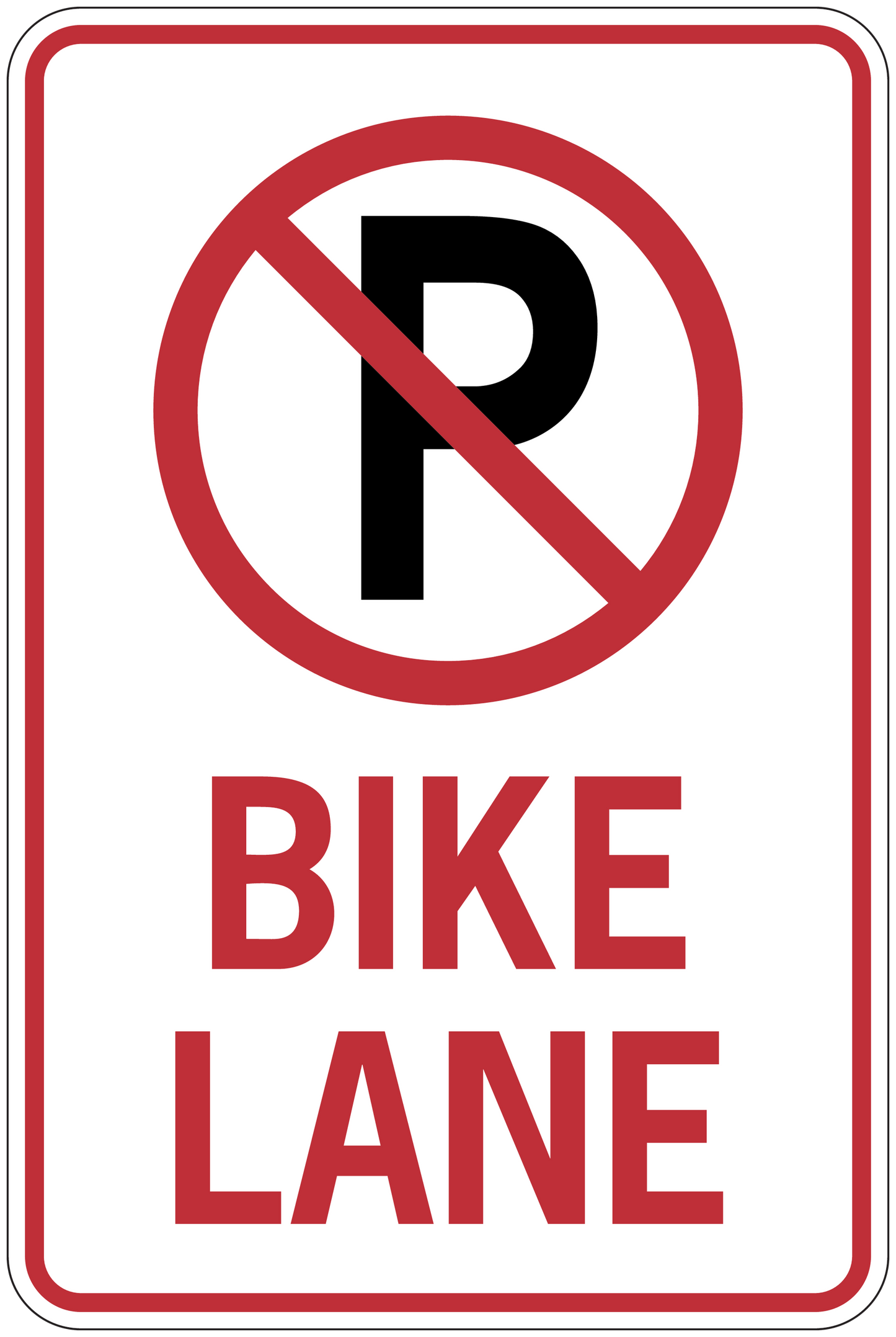 Road sign sticker with no bike symbol and red BIKE LANE text