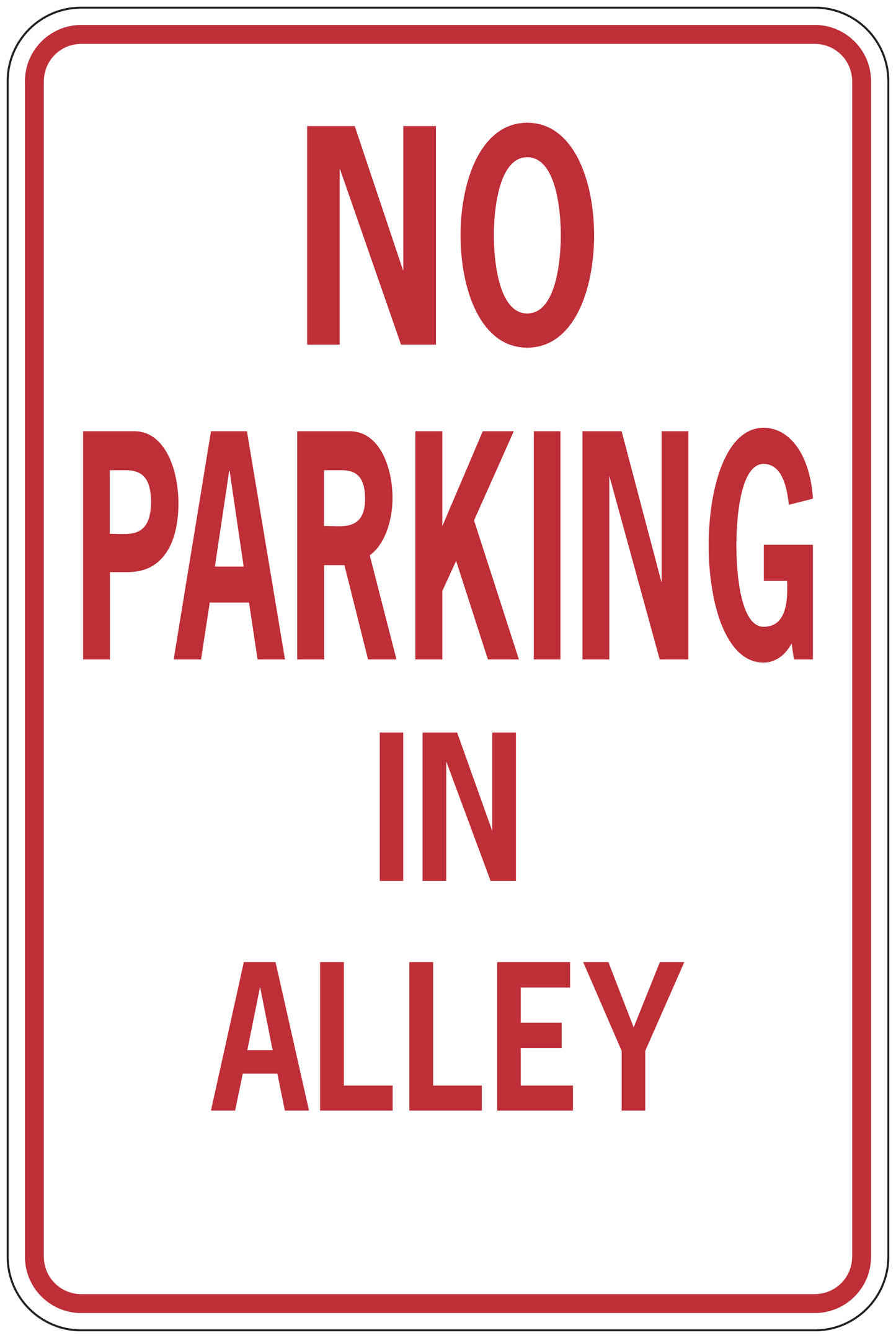 Road sign sticker with red border and text 'NO PARKING IN ALLEY' on white background