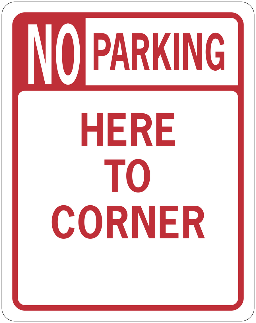 Red road sign sticker reading “NO PARKING HERE TO CORNER” with white border