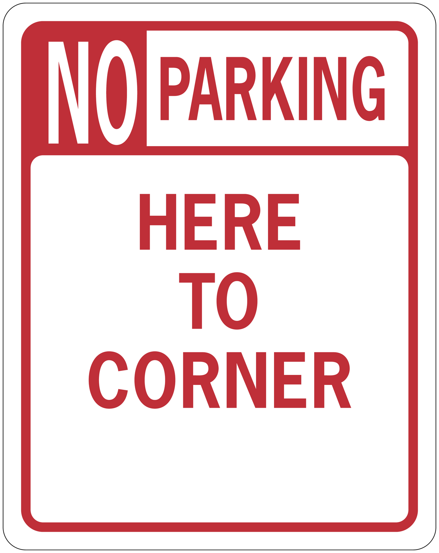 Red road sign sticker reading “NO PARKING HERE TO CORNER” with white border