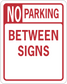 No parking between signs road sign sticker with red border and bold white letters