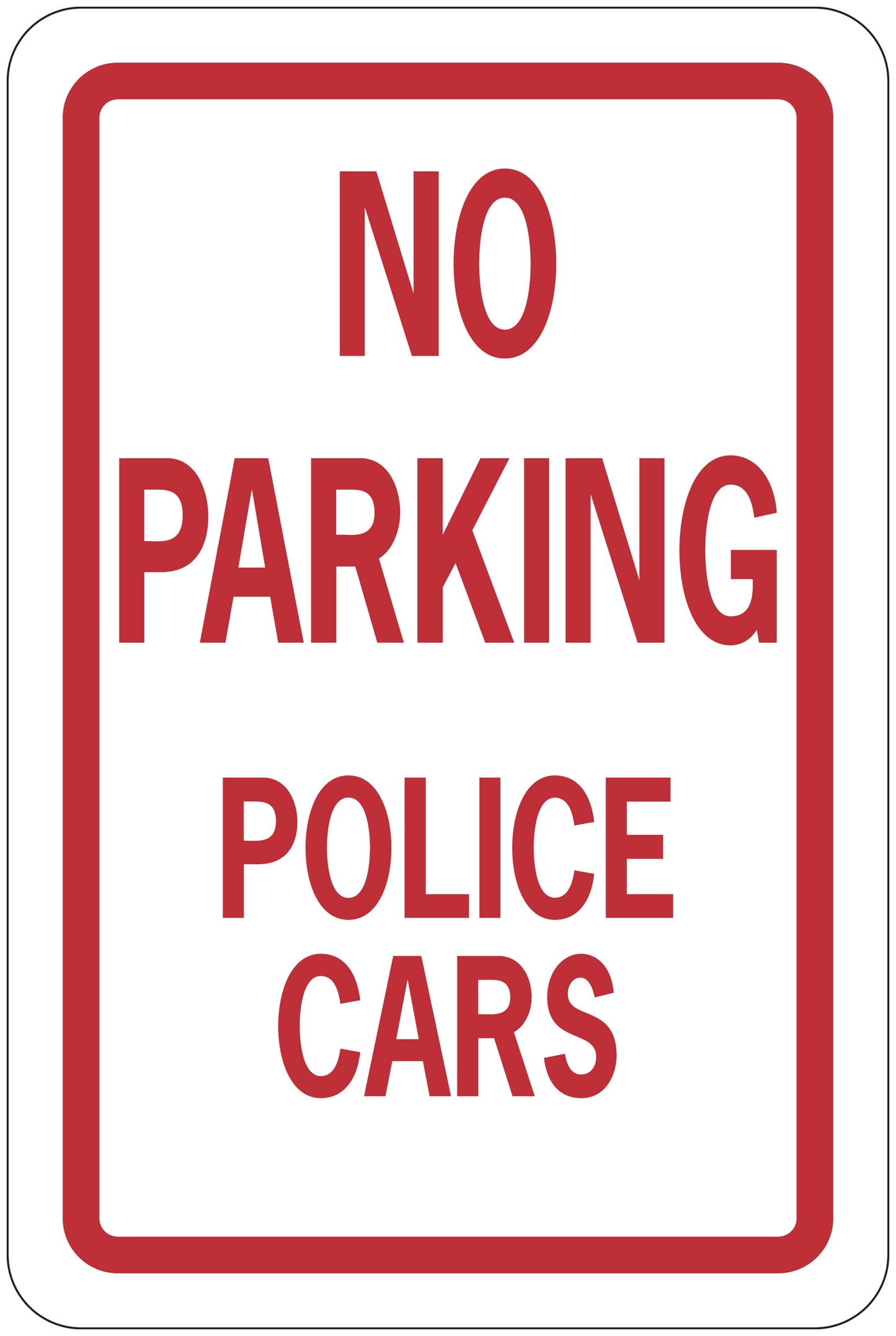 Road sign sticker reading "NO PARKING POLICE CARS" with red border on white