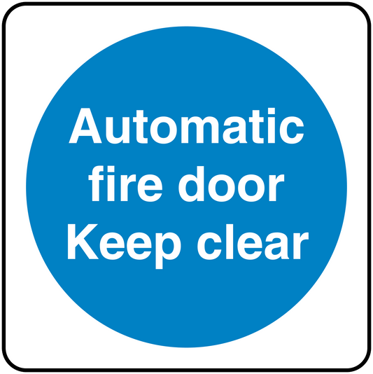 Safety sign sticker with blue circular notice, white text: Automatic fire door Keep clear.