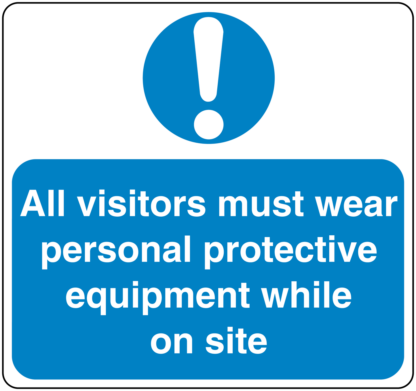Safety sign sticker: blue exclamation icon and white text 'wear PPE on site'.