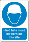 Safety sign sticker with hard hat icon and text: Hard hats must be worn on this site