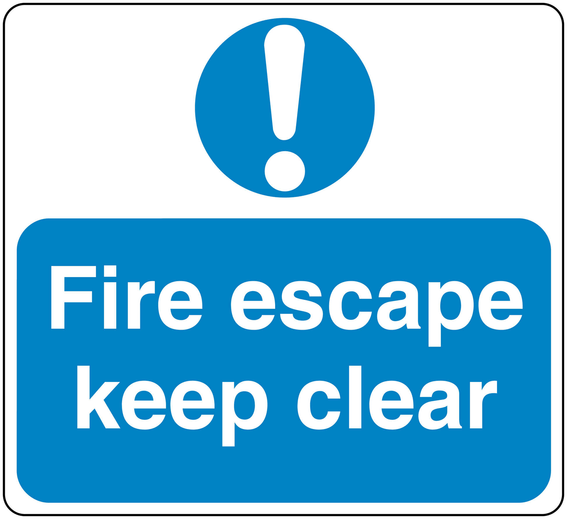 Safety sign sticker with fire escape keep clear text and blue exclamation icon