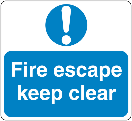 Safety sign sticker with fire escape keep clear text and blue exclamation icon
