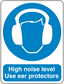 Safety sign sticker with ear protectors icon; text: High noise level, Use ear protectors