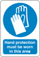 Safety sign sticker with gloves icon and text: Hand protection must be worn in this area