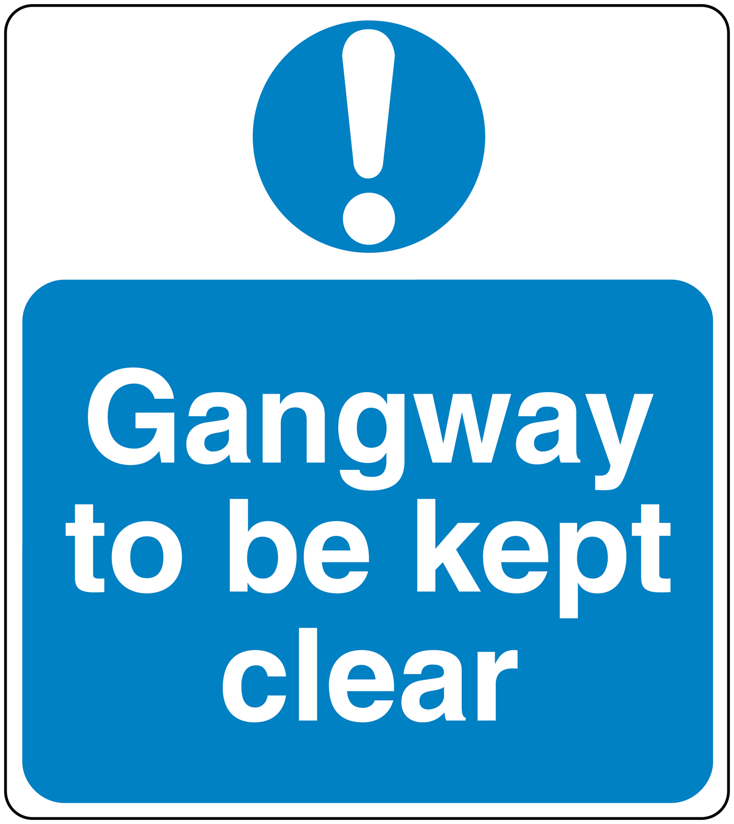 Safety sign sticker with exclamation icon and text 'Gangway to be kept clear'
