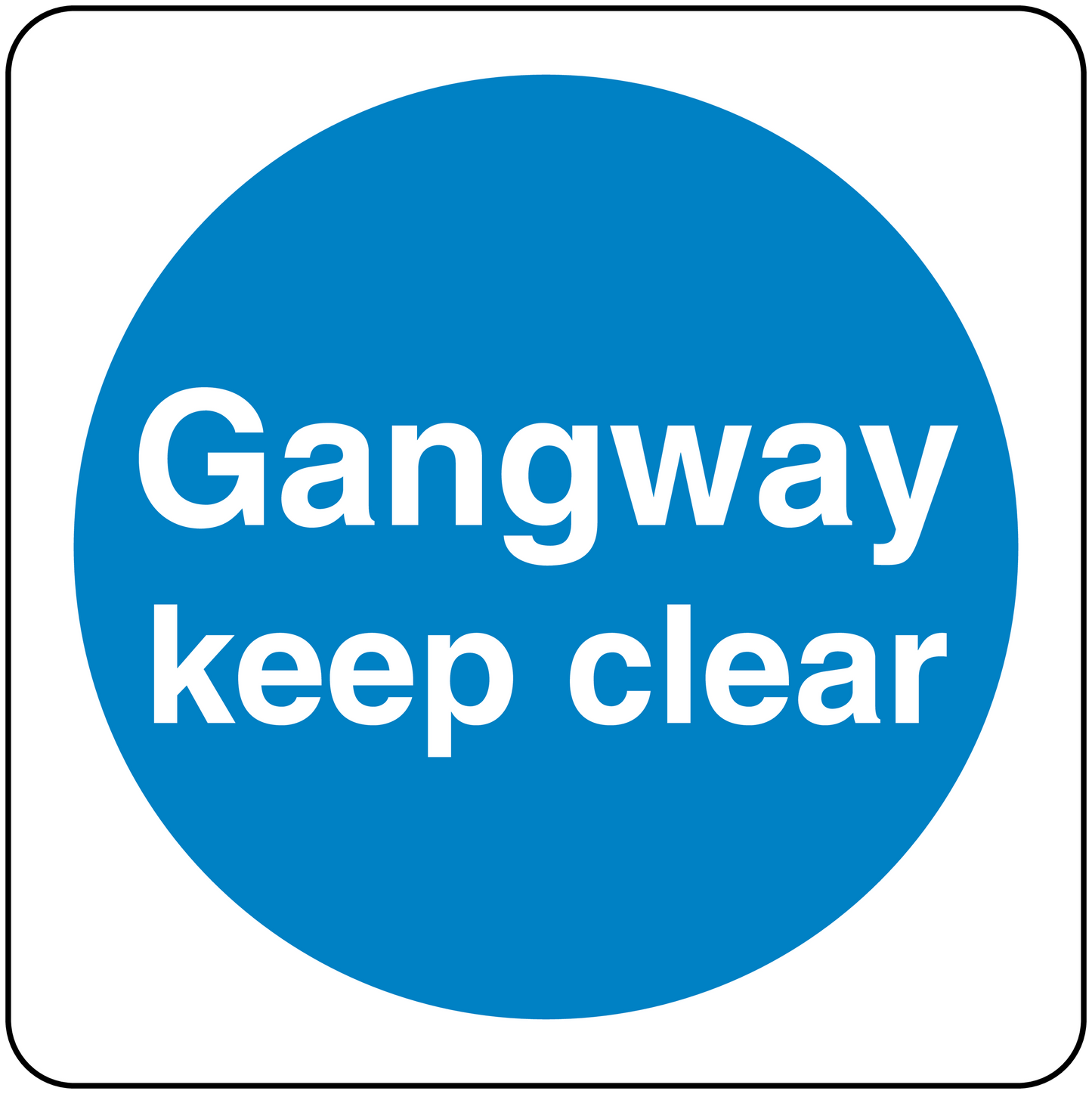 Safety sign sticker with blue circle and white text: “Gangway keep clear”