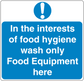Blue safety sign sticker with exclamation and text: "In the interests of food hygiene wash only"