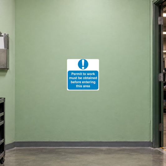 Safety sign sticker with exclamation icon; instruction text says get a permit before entering.