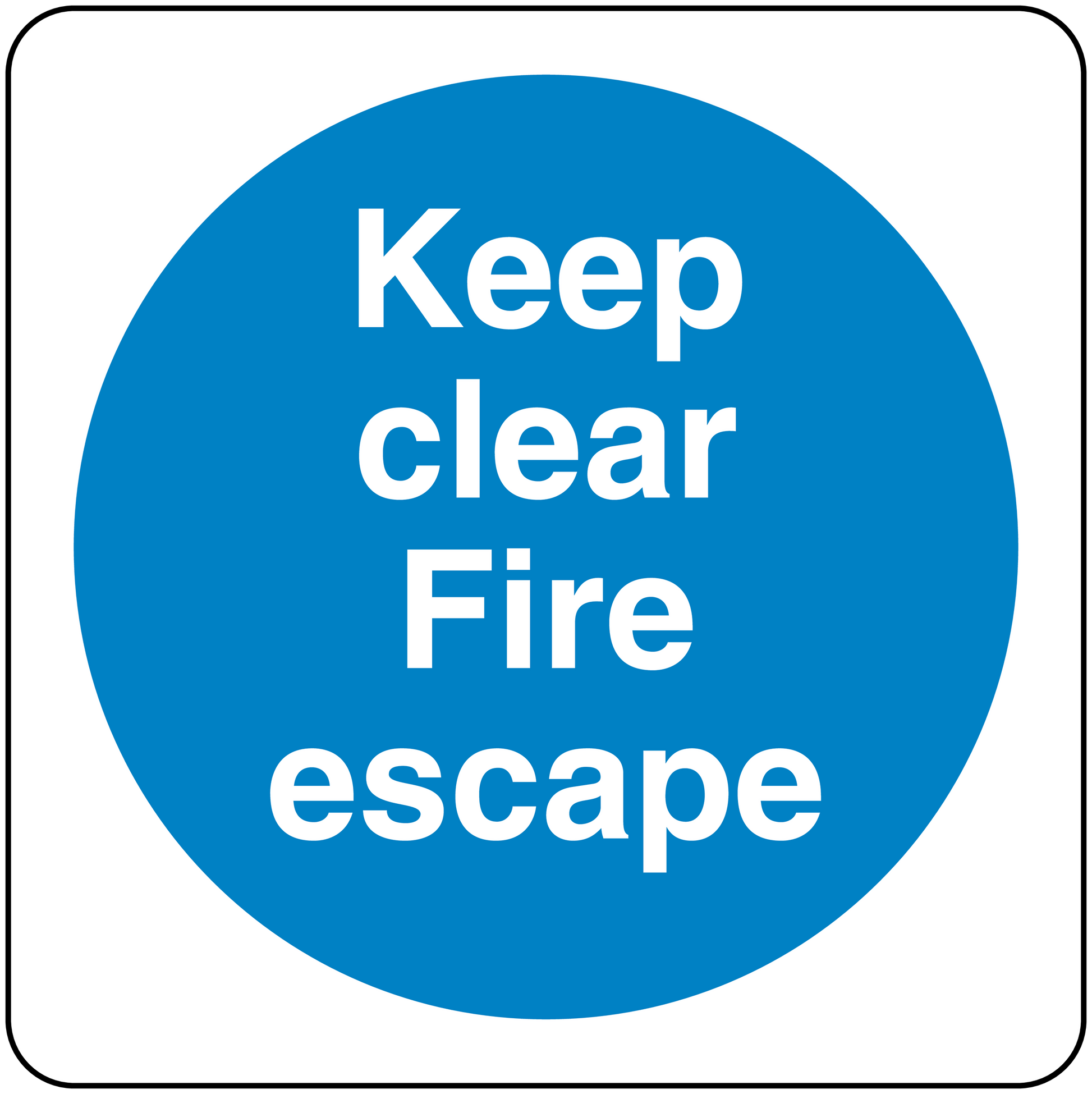 Safety sign sticker with blue circle reading “Keep clear Fire escape”