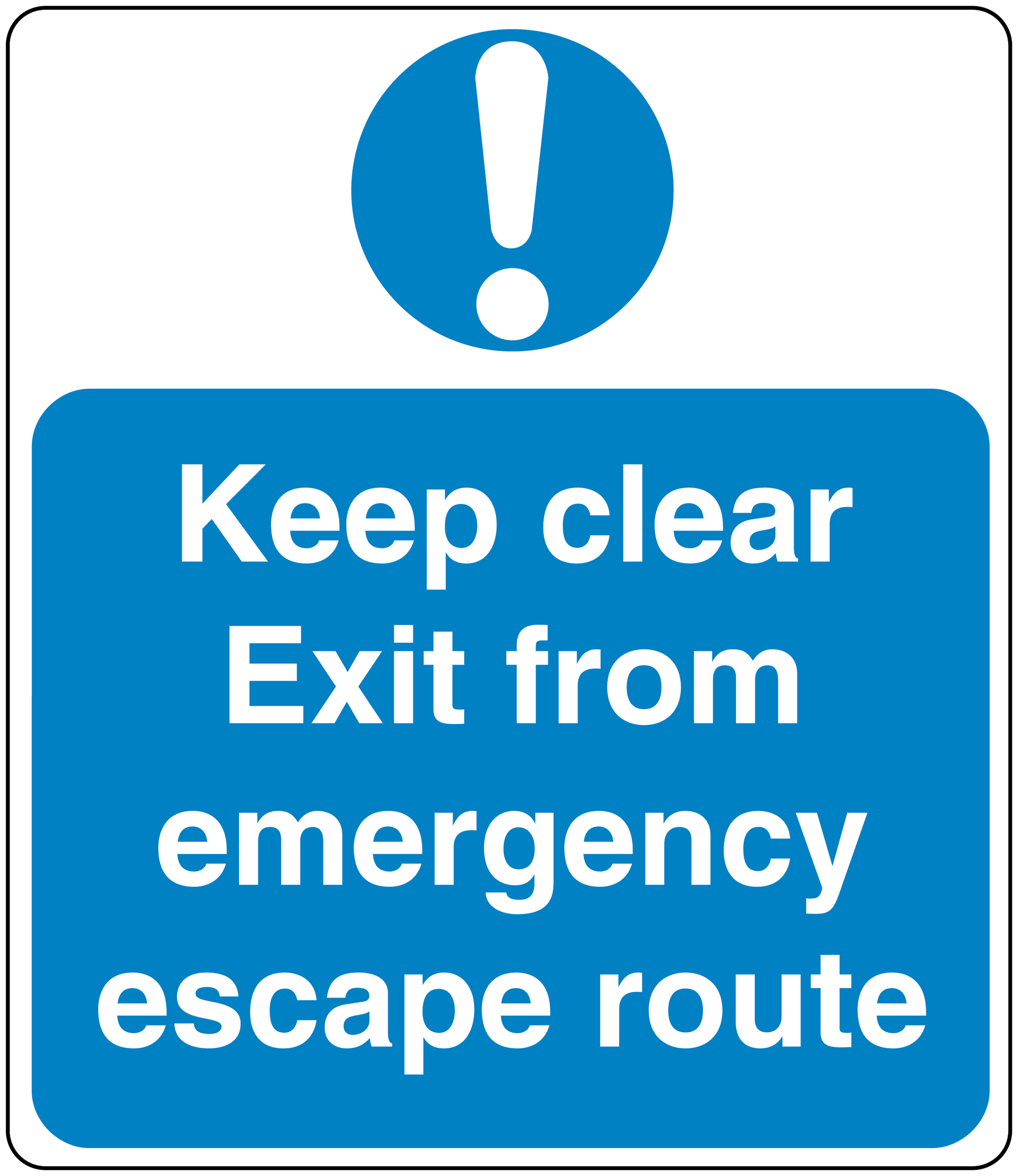 Safety sign sticker with exclamation: 'Keep clear Exit from emergency escape route'