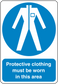 Safety sign sticker: blue hazard circle and text 'Protective clothing must be worn in this area'