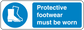 Safety sign sticker with blue footwear icon and text: Protective footwear must be worn
