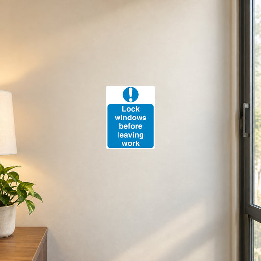 Safety sign sticker with blue “Lock windows before leaving work” text