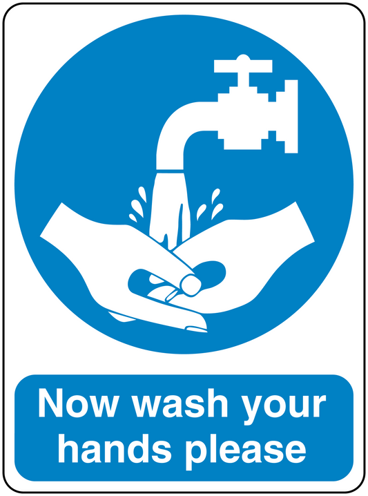 Safety sign sticker with blue handwashing icon and text "Now wash your hands please".