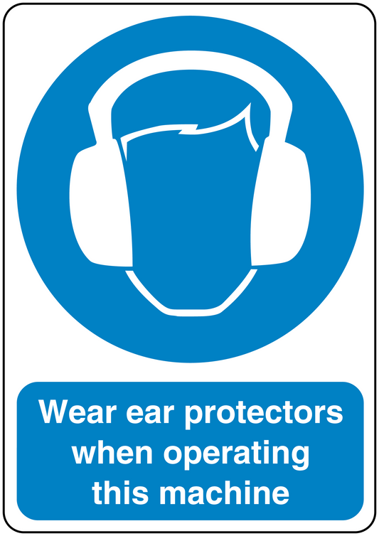 Safety sign sticker: ear protectors icon and text "Wear ear protectors when operating".