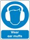 Safety sign sticker with ear muffs icon and text Wear ear muffs