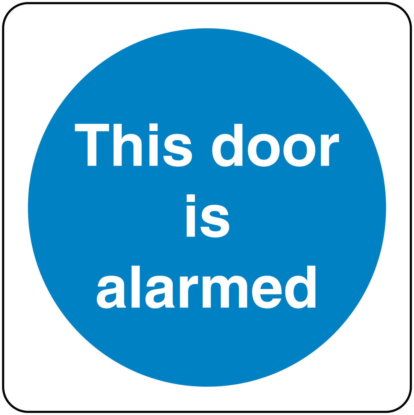 Safety sign sticker: 'This door is alarmed' on blue circle