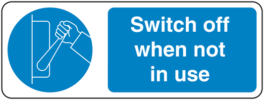 Safety sign sticker: Switch off when not in use with hand icon