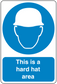 Safety sign sticker with blue hard hat icon and "This is a hard hat area" text
