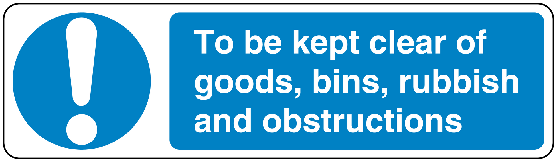 Safety sign sticker with blue warning icon and text about keeping goods, bins clear