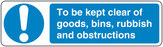 Safety sign sticker with blue warning icon and text about keeping goods, bins clear