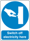 Safety sign sticker with blue circle icon and label reading "Switch off electricity here"