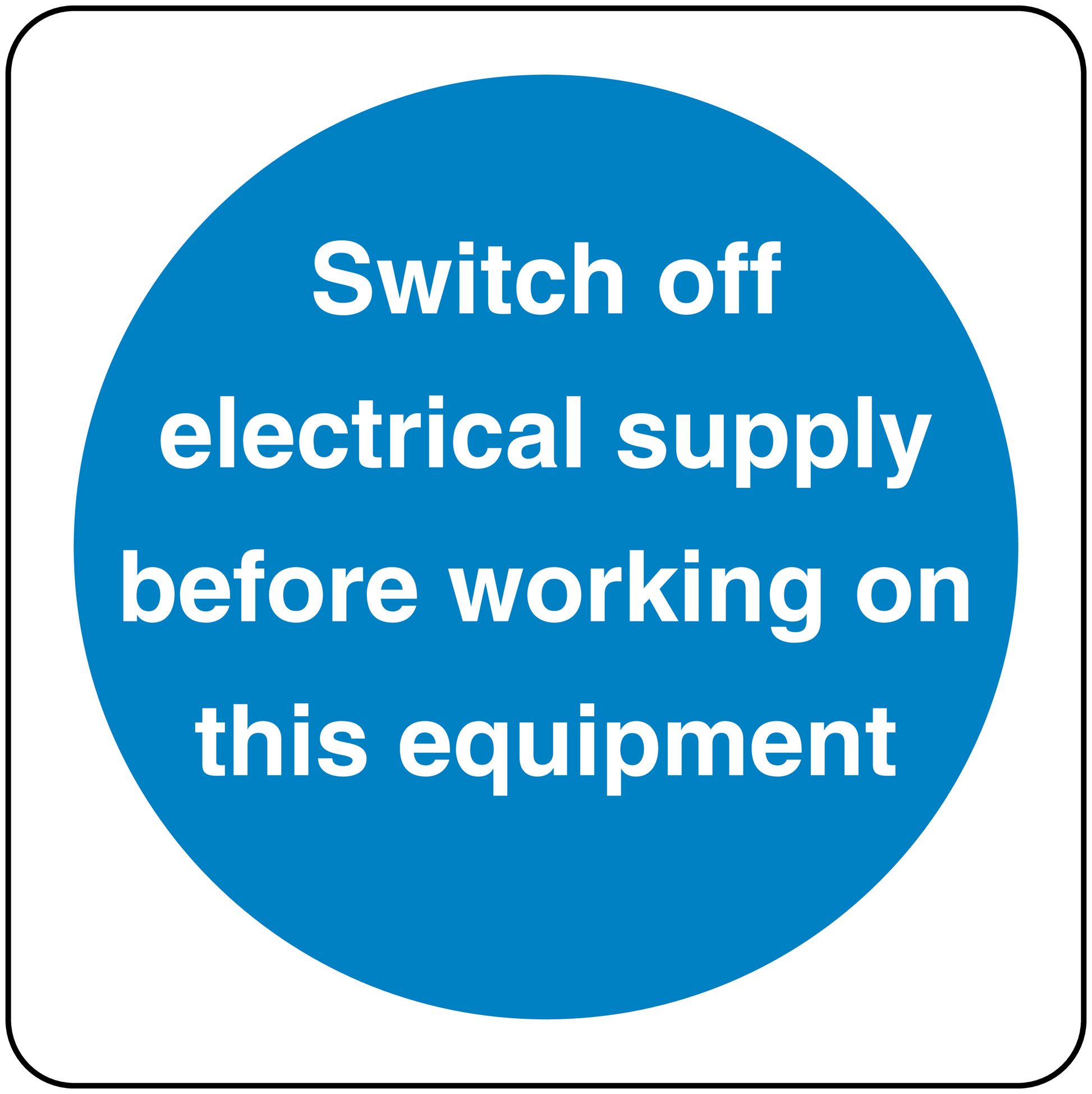 Safety sign sticker: blue circle with white warning text about switching off electrical supply