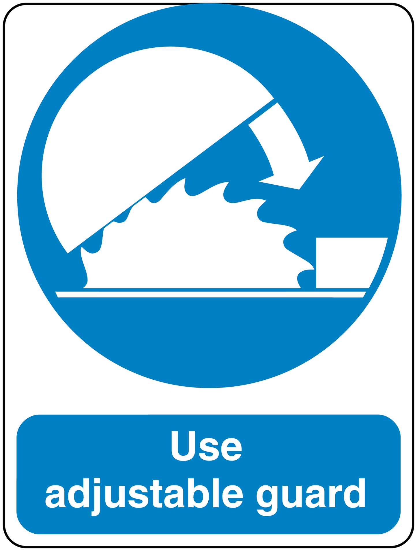Safety sign sticker with blue arrow and text: Use adjustable guard