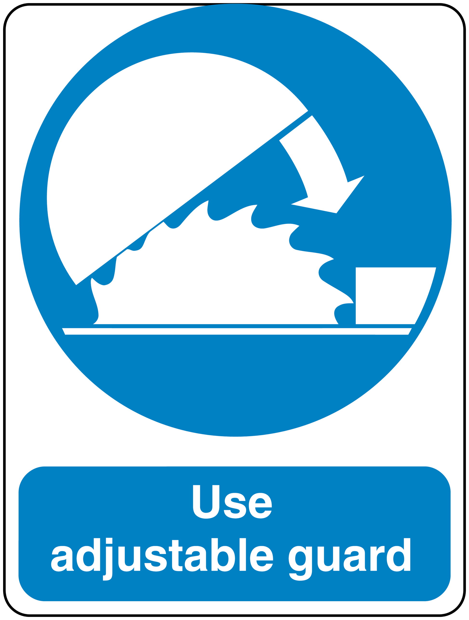 Safety sign sticker with blue arrow and text: Use adjustable guard