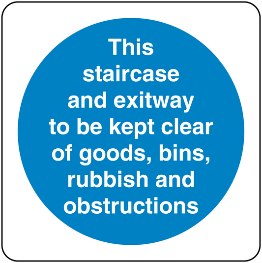 Safety sign sticker with blue circle and text: keep staircase and exitway clear