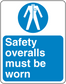 Safety sign sticker with blue icon and text: Safety overalls must be worn