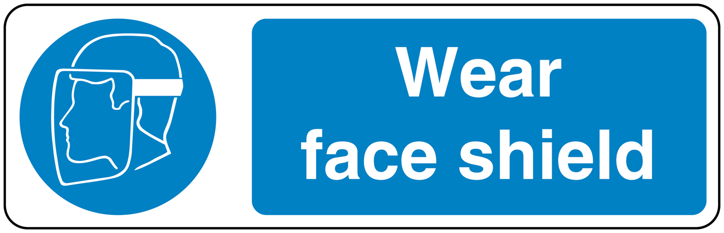Safety sign sticker: "Wear face shield" text with face-shield icon