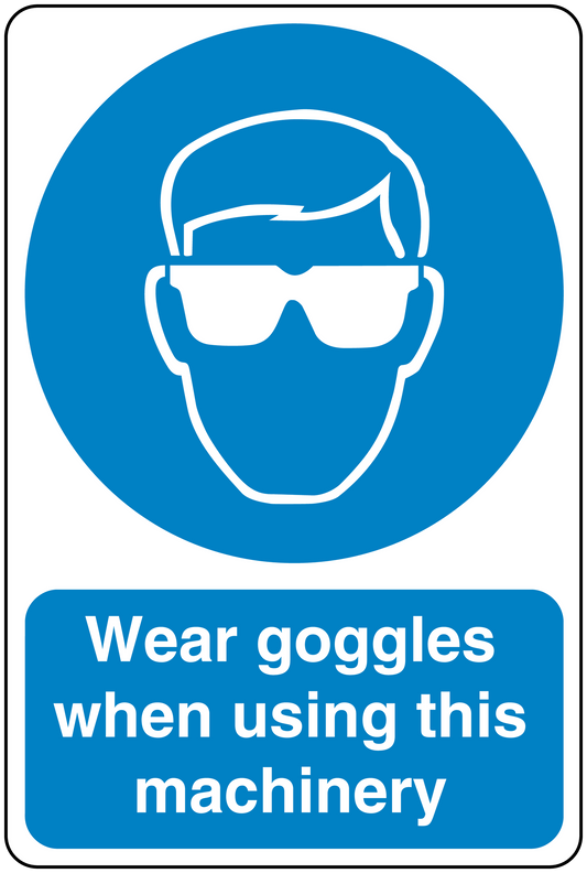 Safety sign sticker with goggles icon and warning text about using machinery.