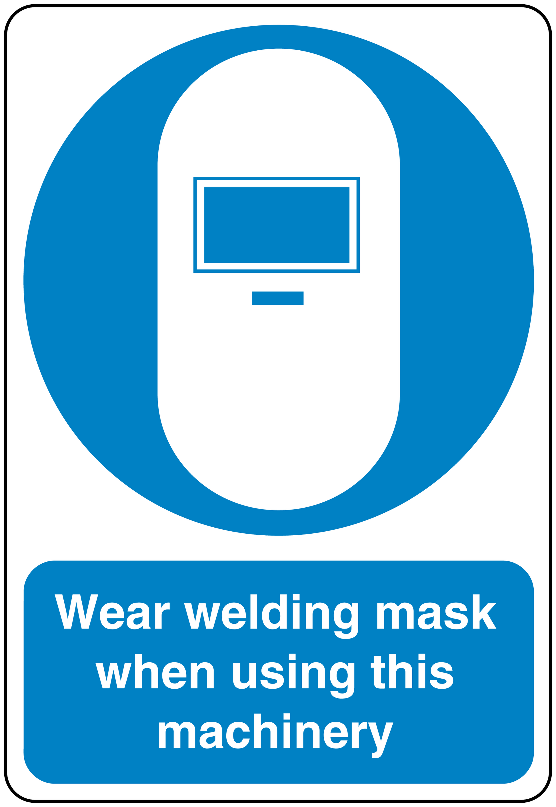 Safety sign sticker: blue welding-mask icon and text “Wear welding mask when using this machinery”