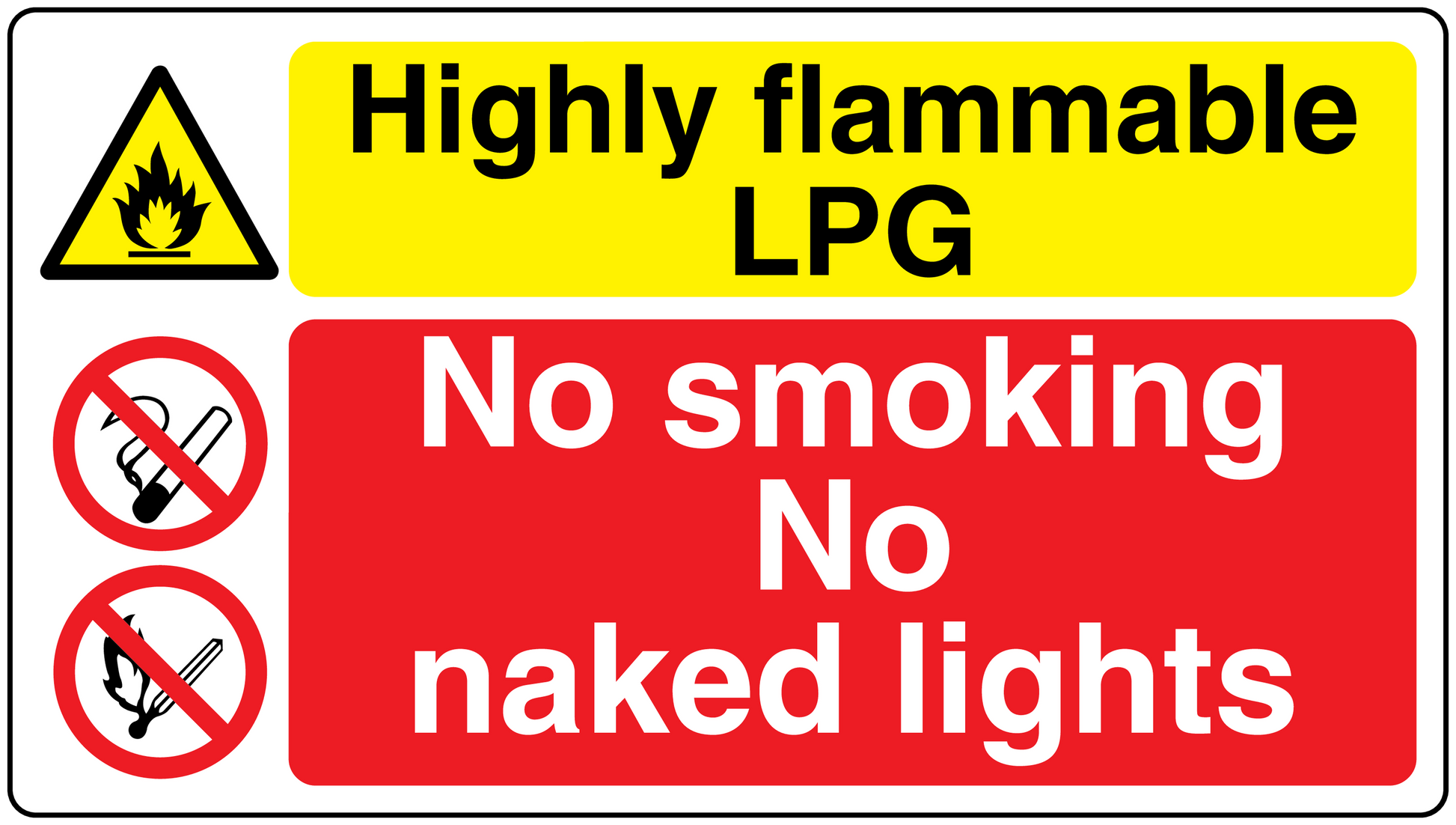 Safety sign sticker with yellow Highly flammable LPG and red No smoking No naked lights