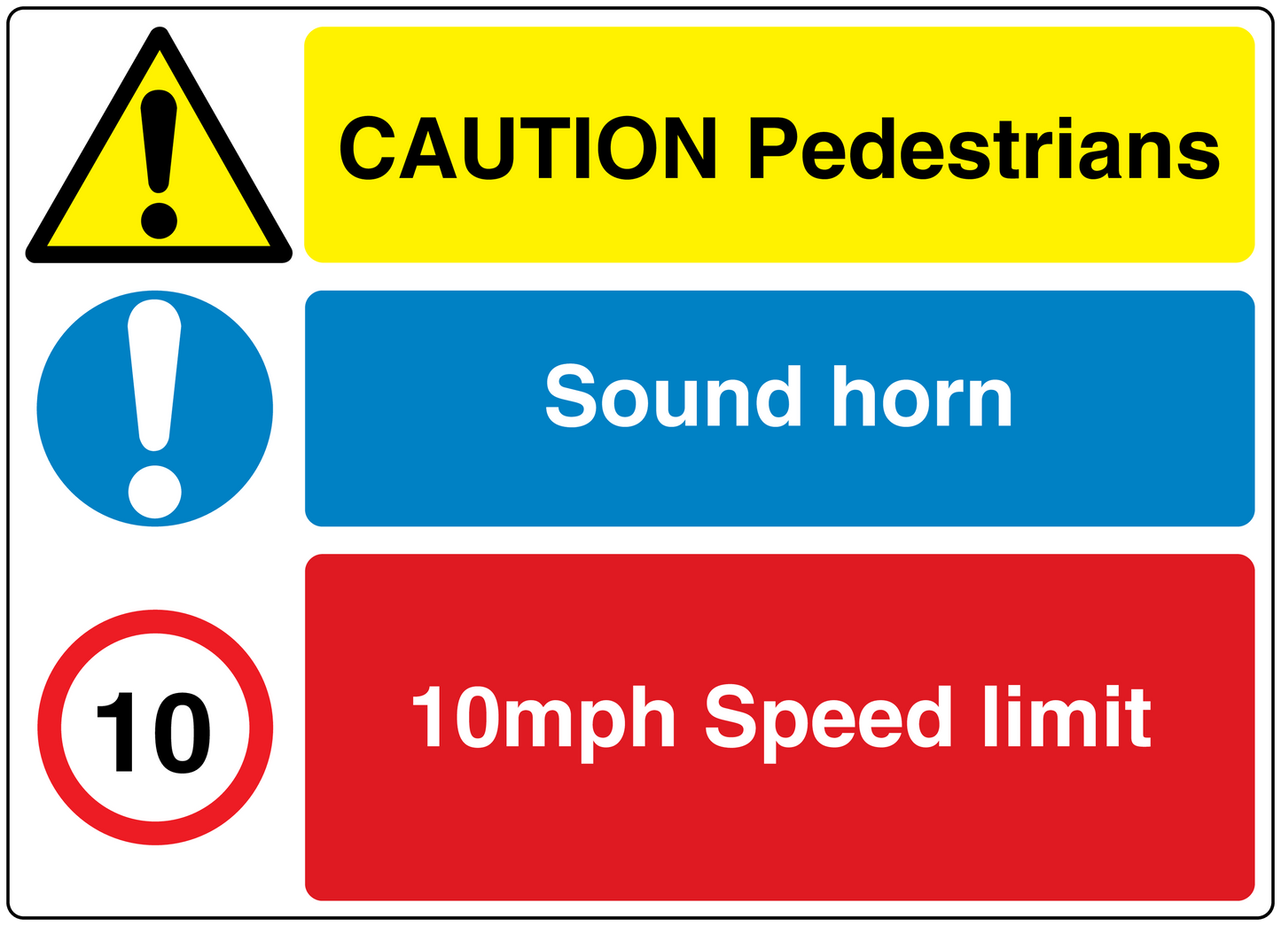 Safety sign sticker with caution pedestrians, sound horn, and 10 mph speed limit blocks