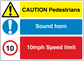 Safety sign sticker with caution pedestrians, sound horn, and 10 mph speed limit blocks