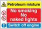 Safety sign sticker with petroleum mixture warning: No smoking, no naked lights, switch off engine