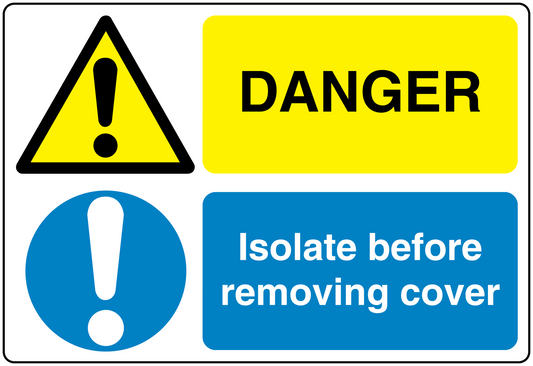 Safety sign sticker with danger triangle, exclamation, and isolation warning text