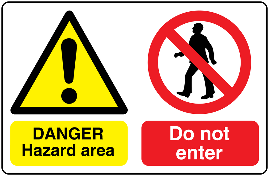 Safety sign sticker: hazard triangle, no-entry icon, 'DANGER Hazard area' text.