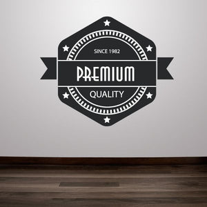 Premium wall decal badge reading Since 1982 Premium Quality, black and white